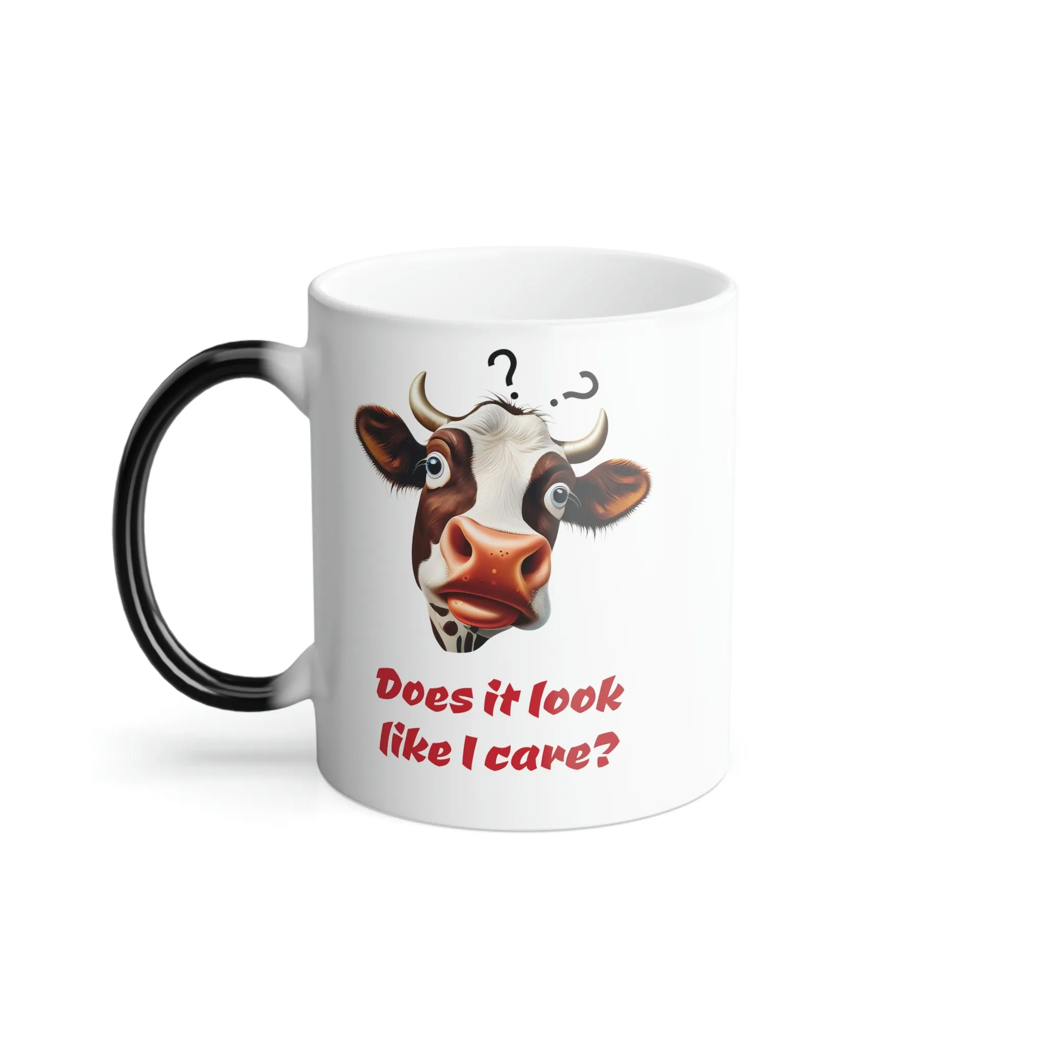 Does it look like I care? with cow 11oz Color Morphing Mug