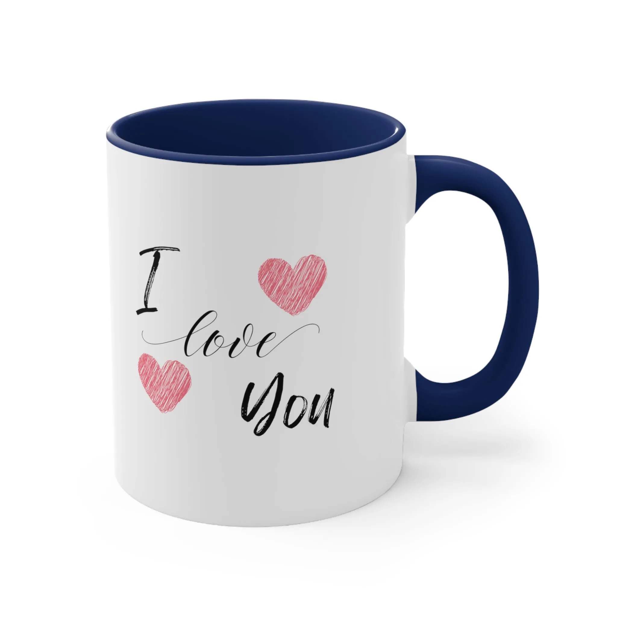 I Love You Classic Custom Coffee Mug 11oz