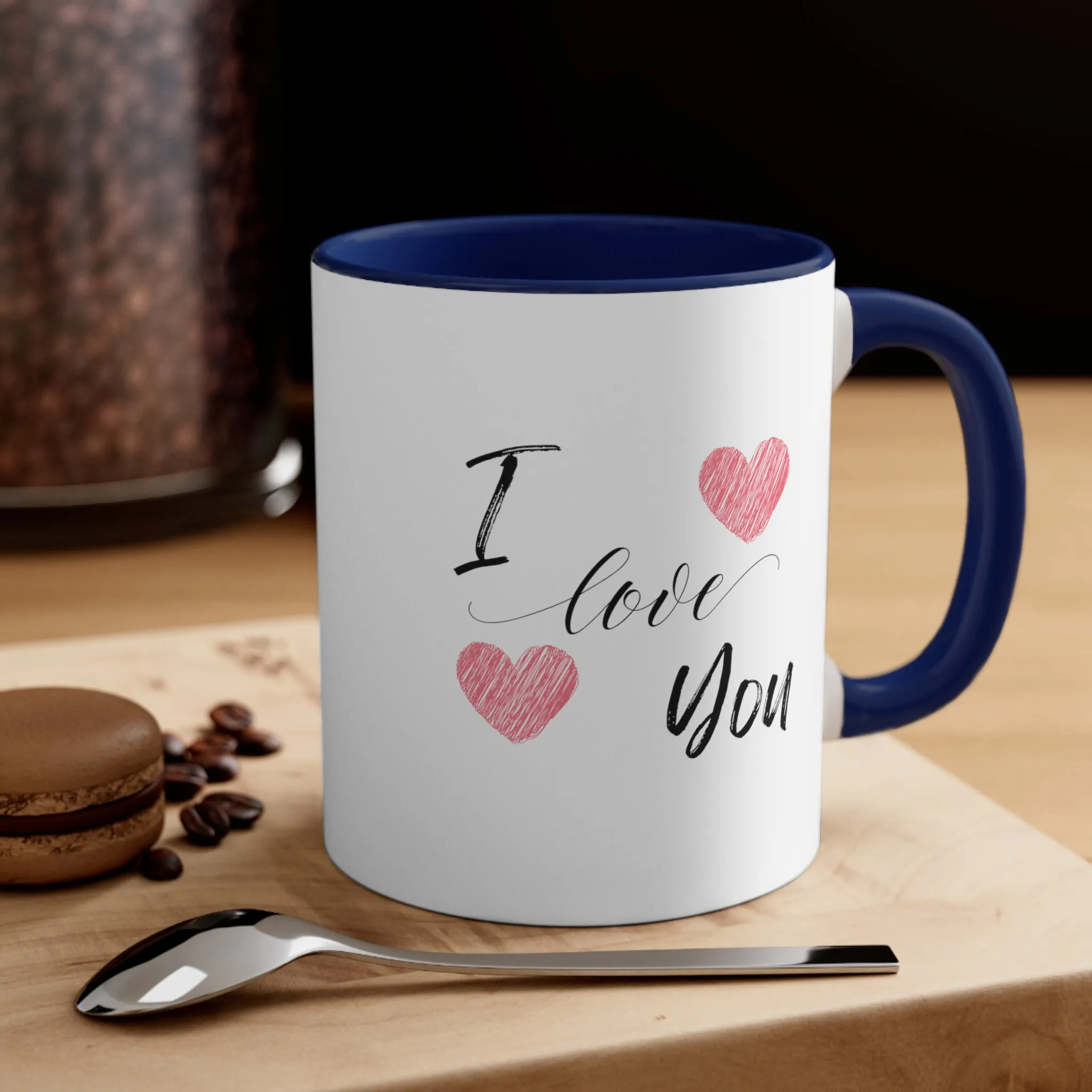 I Love You Classic Custom Coffee Mug 11oz