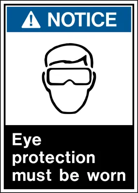 Notice - Eye Protection