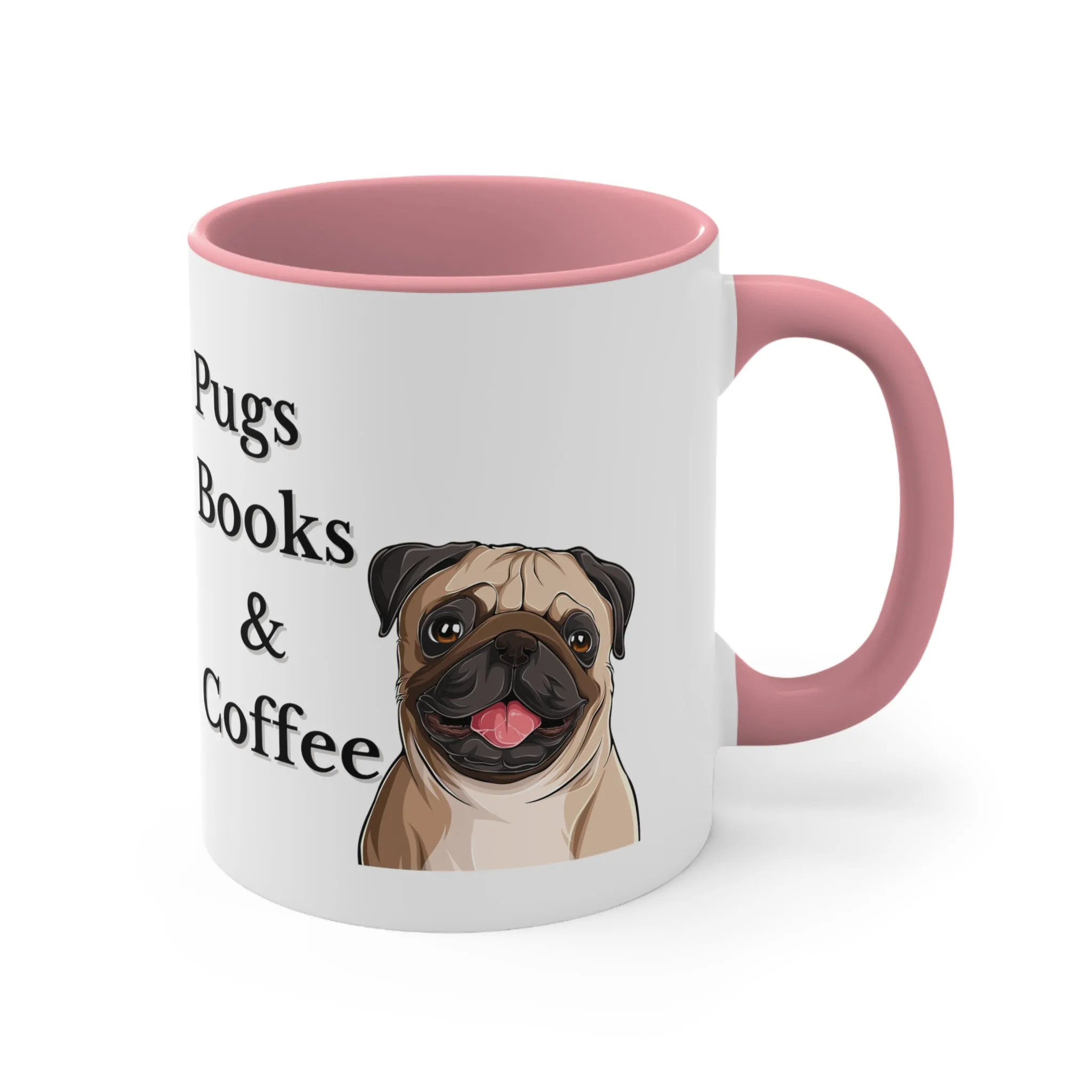 Pugs, Books and Coffee Custom Coffee Mug with Multi-Colors