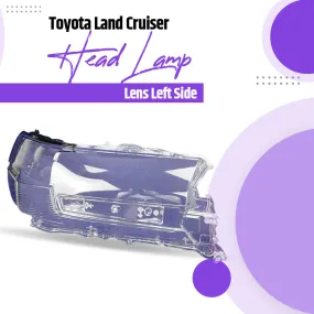 Toyota Land Cruiser Headlamp Lens Left Side - Model 2015-2023